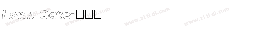 Lonly Cake字体转换